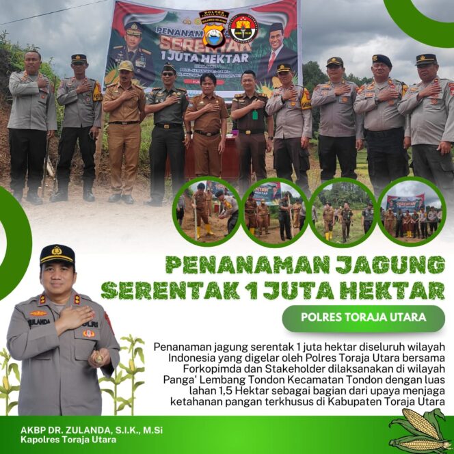 
Wujud Nyata Ketahanan Pangan, Polres Toraja Utara Gelar Penanaman Jagung Serentak 1 Juta Hektar