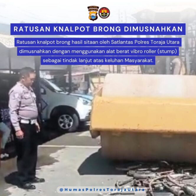 
Ratusan Knalpot Brong Dimusnahkan Satlantas Polres Toraja Utara