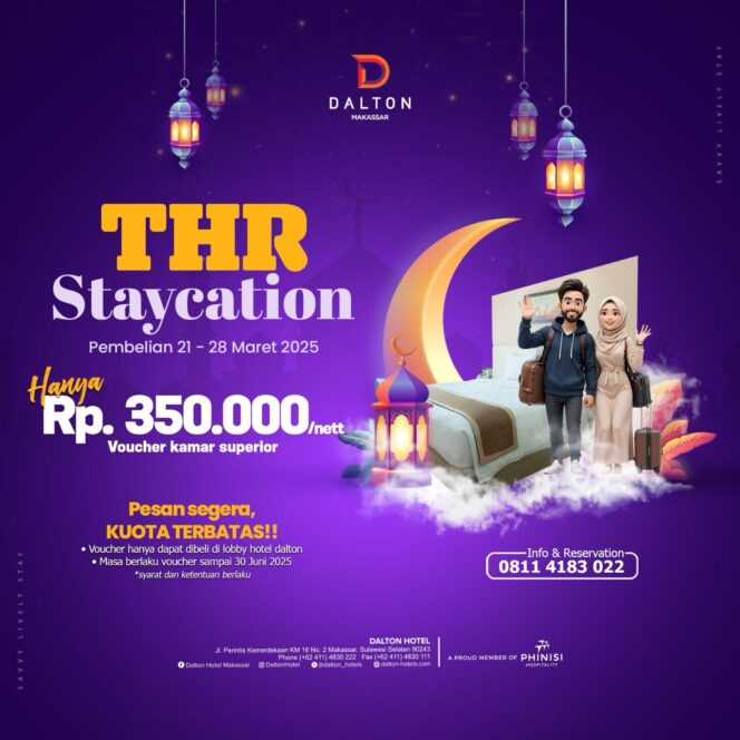 
Hotel Dalton Makassar Hadirkan THR STAYCATION di Bulan Ramadhan Ini